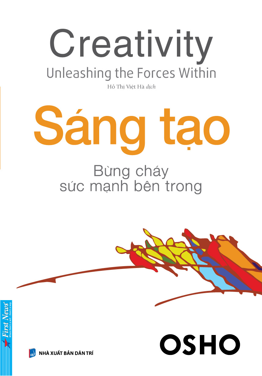 Sáng Tạo - Bùng Cháy Sức Mạnh Bên Trong