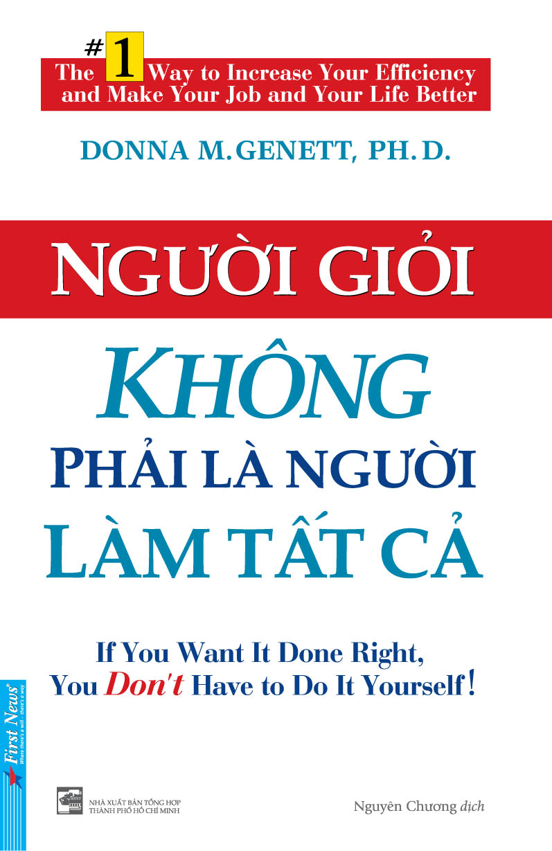 Người Giỏi Không Phải Là Người Làm Tất Cả