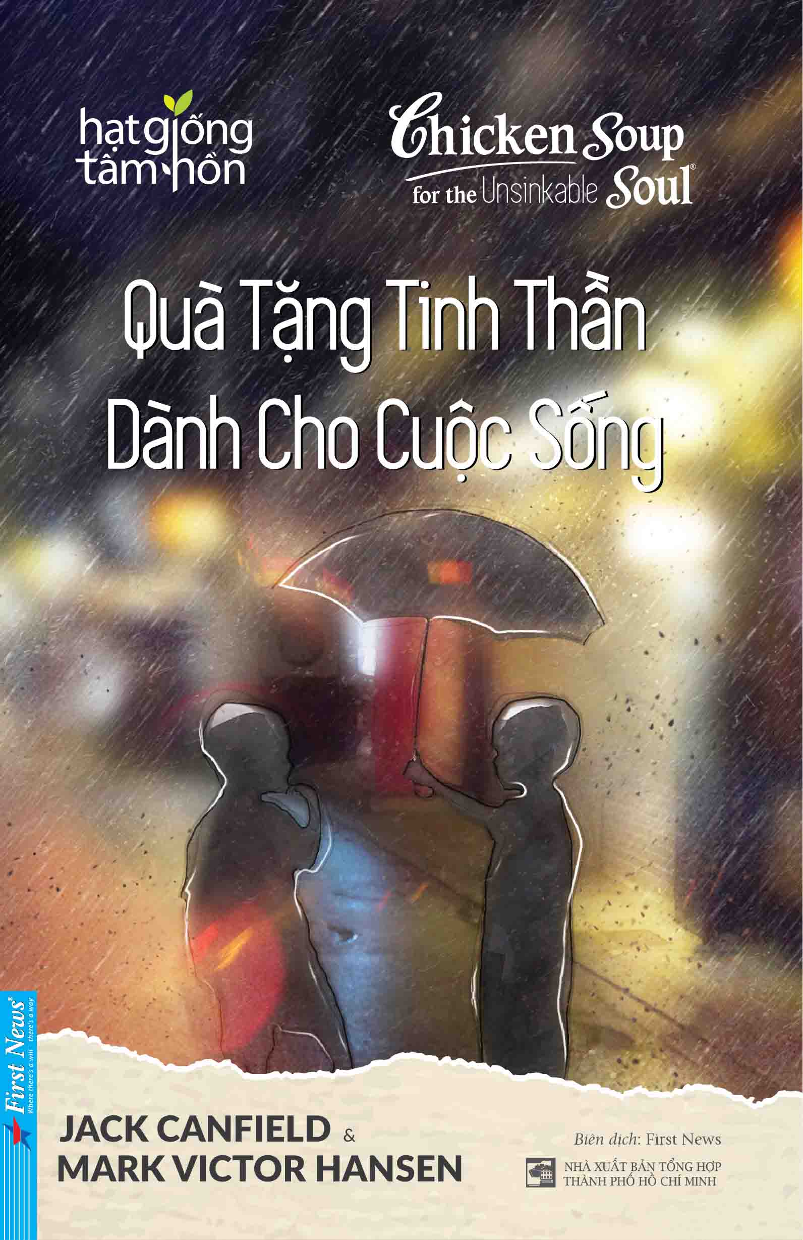 Chicken soup for the unsinkable soul - Quà tặng tinh thần dành cho cuộc sống