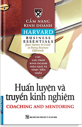 Cẩm Nang Kinh Doanh Harvard - Huấn Luyện & Truyền Kinh Nghiệm