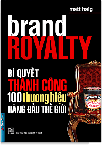 Bí Quyết Thành Công 100 Thương Hiệu Hàng Đầu Thế Giới