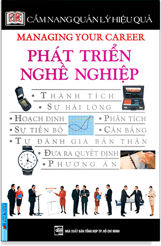 Cẩm Nang Quản Lý Hiệu Quả - Phát Triển Nghề Nghiệp