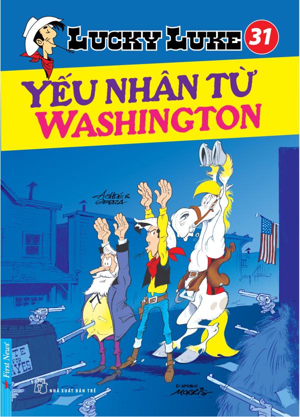 Lucky Luke 31 - Yếu Nhân Từ Washington