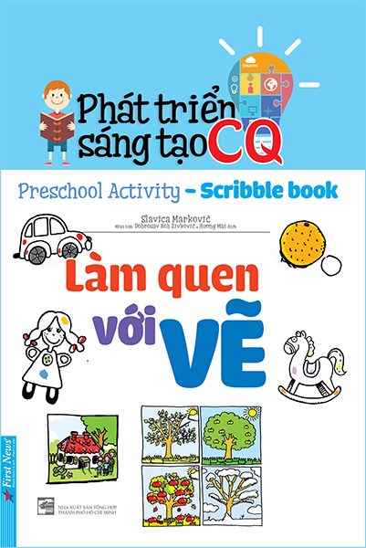 Phát Triển Trí Não Iq - Làm Quen Với Vẽ