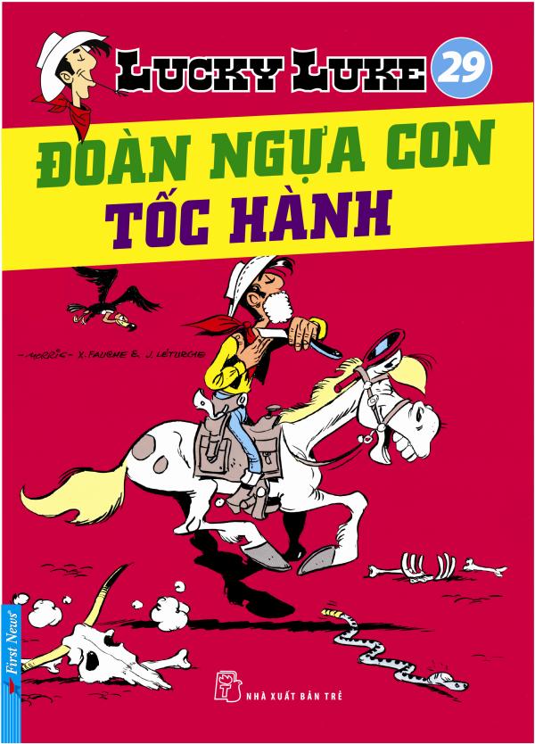 Lucky Luke 29 - Đoàn Ngựa Con Tốc Hành 