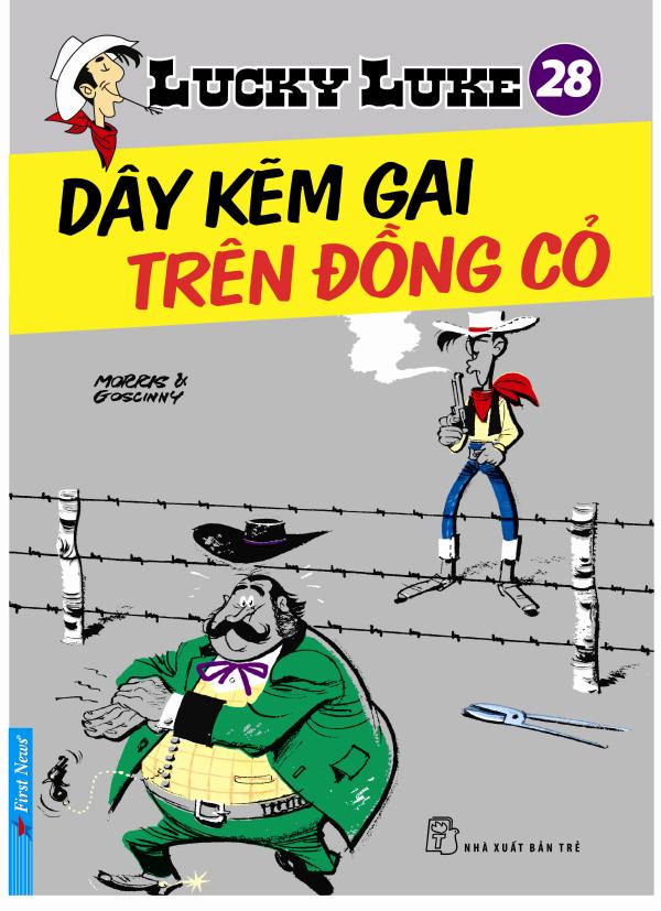 Lucky Luke 28 - Dây Kẽm Gai Trên Đồng Cỏ