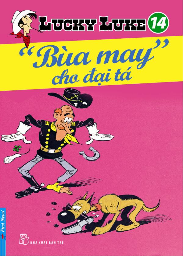 Lucky Luke 14 - Bùa May Cho Đại Tá 	 