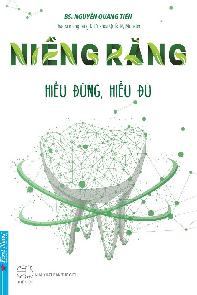 Niềng Răng - Hiểu Đúng, Hiểu Đủ