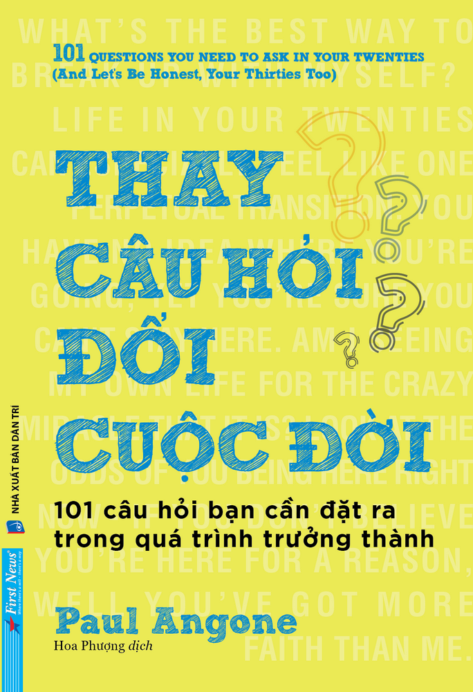 Thay Câu Hỏi - Đổi Cuộc Đời