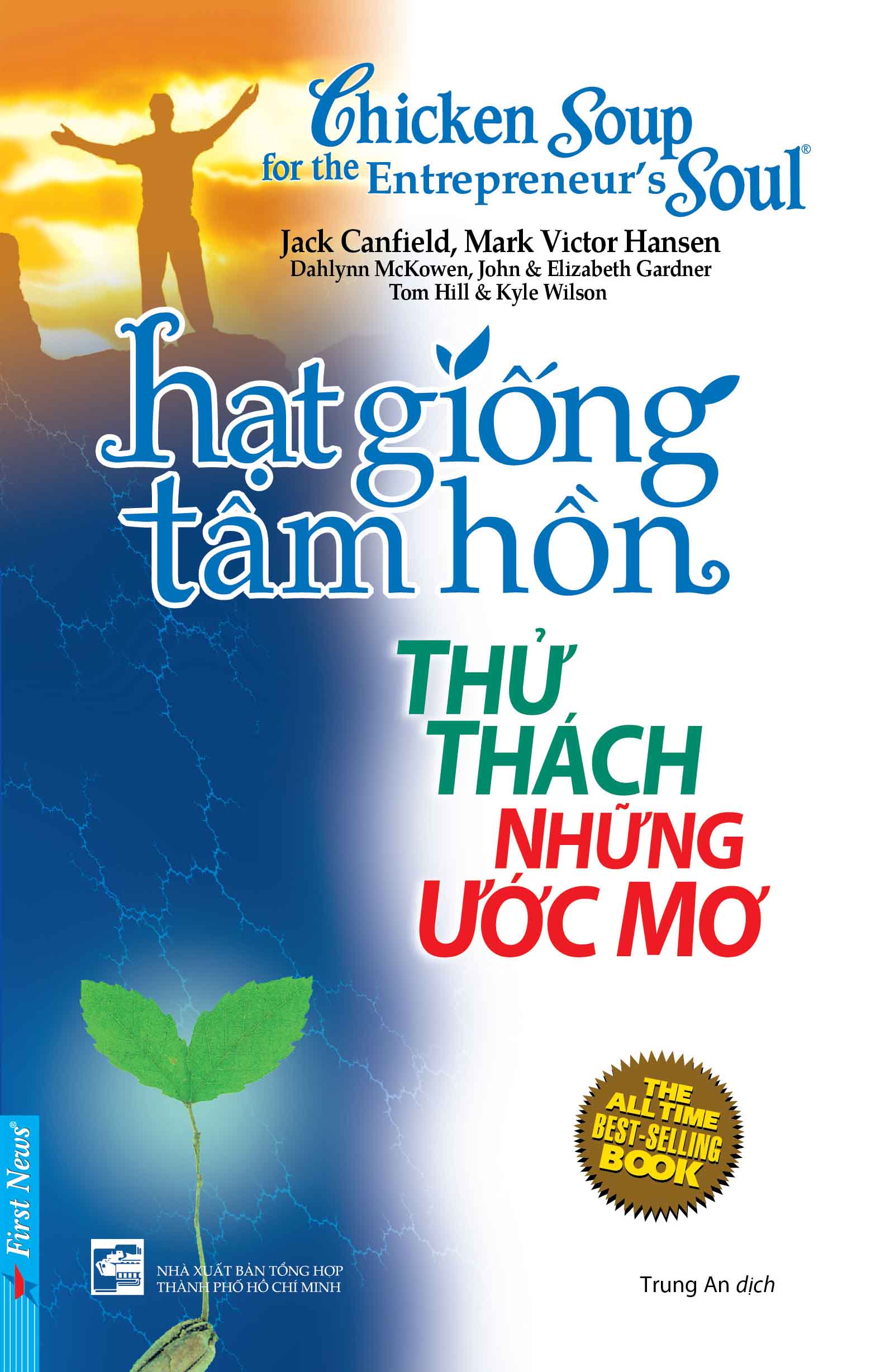 Chicken soup for the entrepreneur's soul - Thử thách những ước mơ