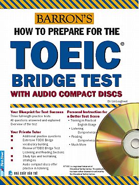 How To Prepare For The Toeic Bridge Test, 1St Edition