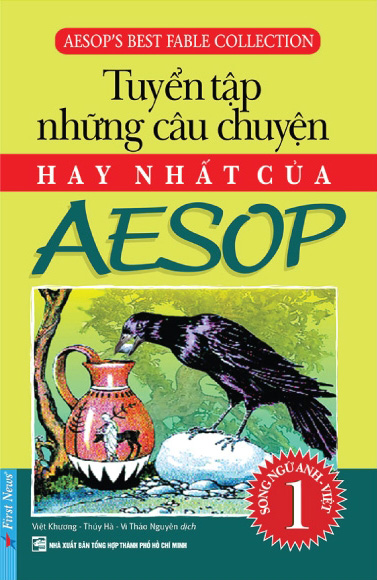 Tuyển Tập Truyện Ngụ Ngôn Hay Nhất Của Aesop Tập 1